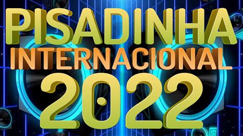 PISADINHA 2022 PISEIRO 2022 JOÃO GOMES MC DANNY MARCINHO