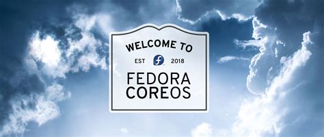 Fedora CoreOS preview released: fire the Ignition – Marksei