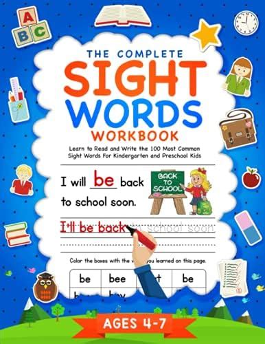 The Complete Sight Words Workbook Learn To Read And Write The 100 Most