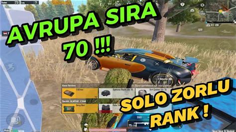 SIRA 70 SOLO ZORLU RANK PUBG MOBİLE YouTube