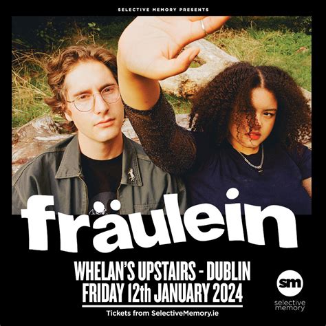 FRÄULEIN - Whelan's