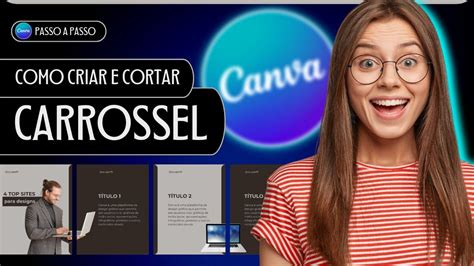 Como Fazer Um CARROSSEL Profissional No Canva Ferramenta Gratuita