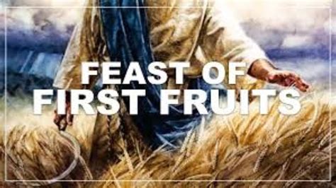 First Fruits Youtube