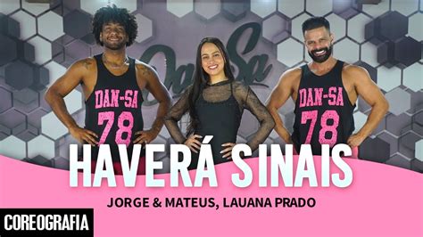 Haverá Sinais Jorge Mateus Lauana Prado Dan Sa Daniel Saboya