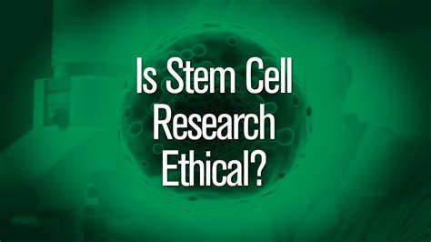 Is Stem Cell Research Ethical Youtube