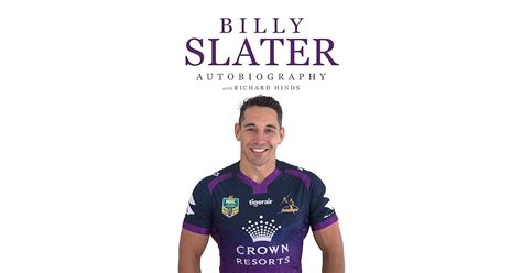 billy slater autobiography  billy slater