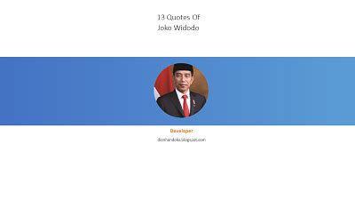 13 Quotes Of Joko Widodo - Anak Muda