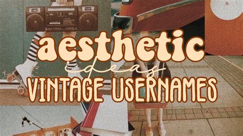 Aesthetic Usernames Retrovintage Ideas Youtube