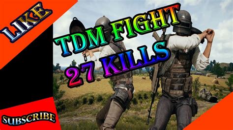 TDM FIGHT PUBG MOBILE 27 KILLS RTX RANA YouTube