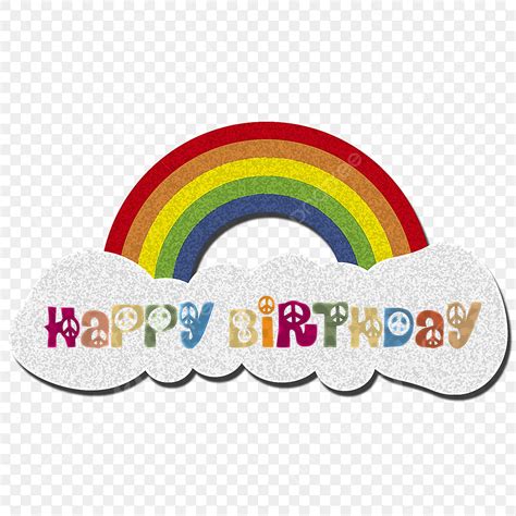 Rainbow Happy Birthday Clipart Transparent Png Hd Happy Birthday