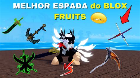 FAZENDO UMA Tier List DE QUAL É a MELHOR ESPADA do BLOX FRUITS YouTube