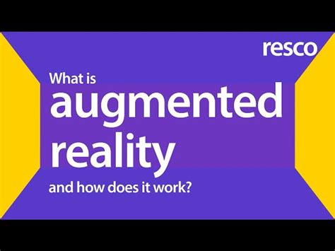 What Is Augmented Reality And How Does Ar Work