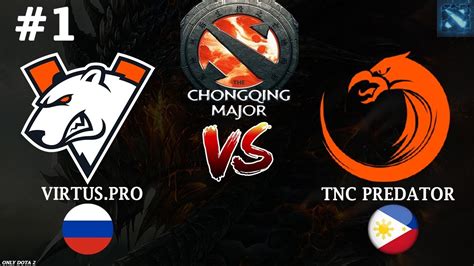 Virtus Pro Vs Tnc Bo The Chongqing Major Youtube