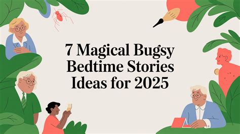 7 Magical Bugsy Bedtime Stories Ideas To Try Tonight