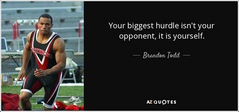 QUOTES BY BRANDON TODD | A-Z Quotes