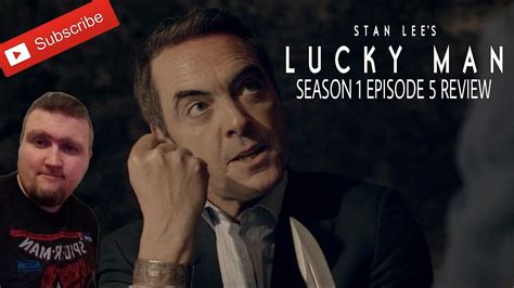 Stan Lees Lucky Man Season 1 Episode 5 Review Youtube