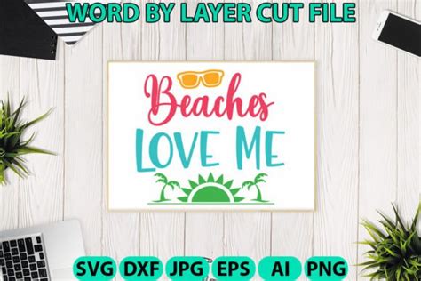 Beaches Love Me Svg Graphic By Svg Bundle House Creative Fabrica