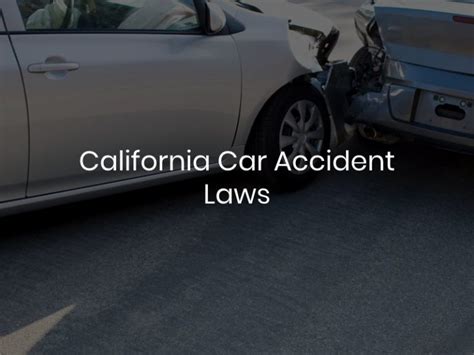 California Car Accident Laws