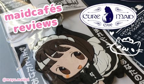 Maid Café Reviews Cure Maid Café Mayu Neesan