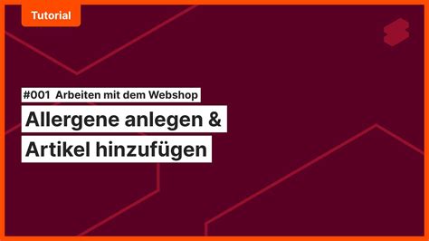 Nährwerte Zusatz Inhaltsstoffe Allergene anlegen und Artikeln