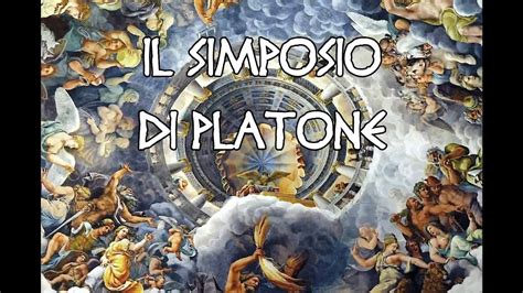 I Grandi Miti Greci 08 Il Simposio Di Platone YouTube