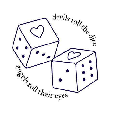 Devils Roll The Dice Angels Roll Their Eyes PNG File Etsy