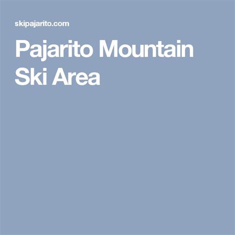 Pajarito Mountain Ski Area | Skiing