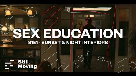 Sex Education Cinematography Breakdowns S1e1 Sunset And Interior