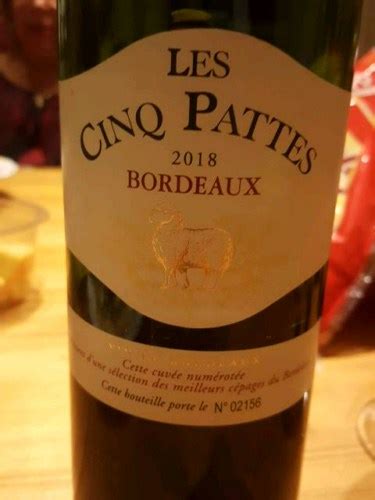 2018 Les Cinq Pattes Bordeaux Vivino