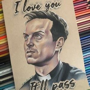 Fleabag Hot Priest Original Drawing Fan Art A I Love You Itll Pass Andrew Scott Etsy