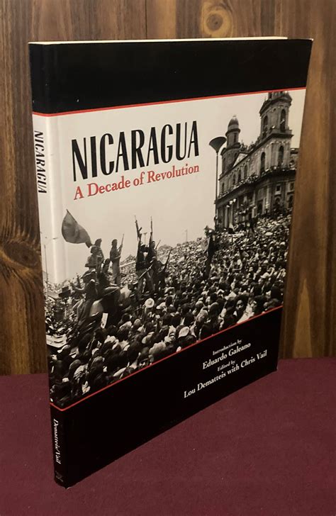 Nicaragua A Decade Of Revolution De Lou Dematteis Chris Vail Near