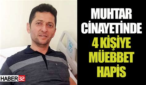 Muhtar cinayetinde 4 kişiye müebbet hapis