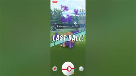 Pokémon Go Last Ball Shadow Hitmontop Youtube