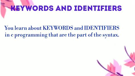 Keywords And Identifiersc Programming Youtube