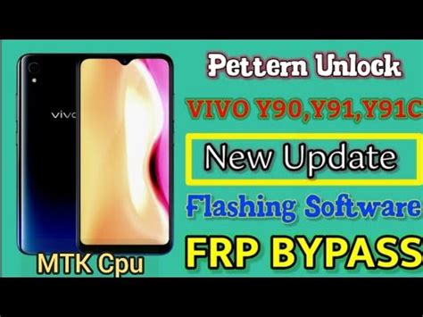 Vivo Y91 Flashing Mtk Cpu New Update How To Flash Mtk Cpu Mobile Phone