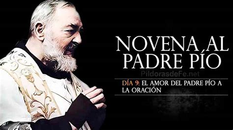 Novena Al Padre P O De Pietrelcina D A Amor A La Oraci N