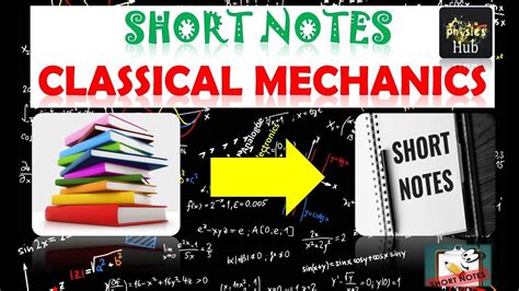 Entire Short Notes On CLASSICAL MECHANICS CSIR NET GATE IIT JAM