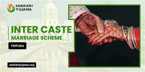 Inter Caste Marriage Scheme Tripura How To Apply For Incentive