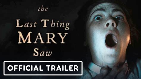 The Last Thing Mary Saw Exclusive Official Trailer Rory Culkin