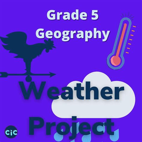 Grade 5 Geography Term 3 Project Weather Record Coach In The Class