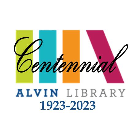 Alvin Centennial | Brazoria County Library System, TX