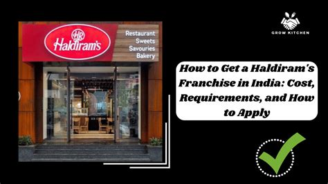 How To Get Haldiram S Franchise In India Cost Process