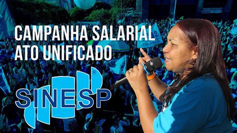 Sinesp Na Campanha Salarial Unificada Youtube