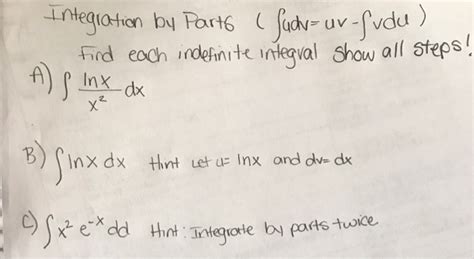 Solved Integration By Parts Integral Udv Uv