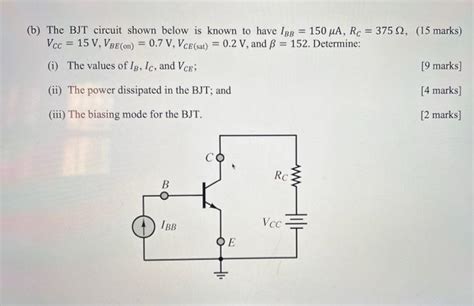 Solved B The BJT Circuit Shown Below Is Known To Chegg