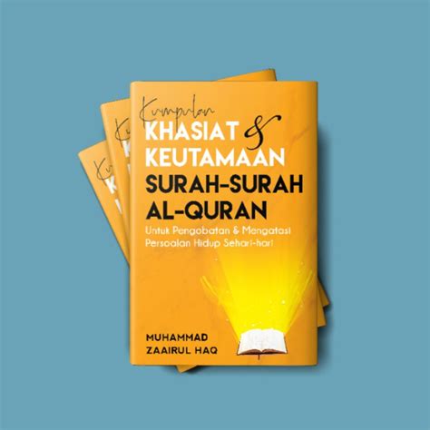 Jual Kumpulan Khasiat Dan Keutamaan Surah Surah Al Quran Shopee Indonesia