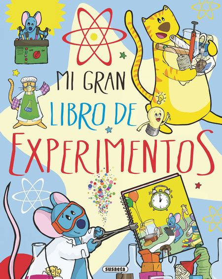 21 Libros Para Que Los Niños Aprendan A Amar La Ciencia