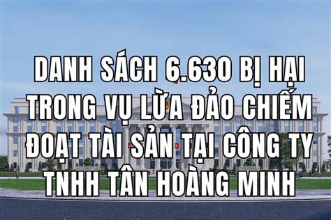 Tin Tức Hình ảnh Video Clip Mới Nhất Về Bị Hại Vụ Tân Hoàng Minh