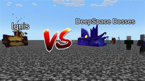 Ignis Vs Deepspace Bosses Mob Battle Minecraft Youtube