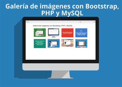 Galería de imágenes con Bootstrap PHP y MySQL Sistemas Web